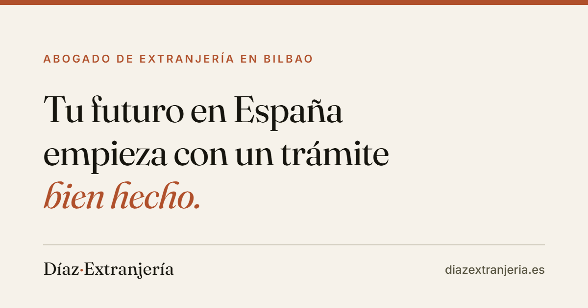 Abogados Extranjeria Bilbao - Diaz Extranjeria